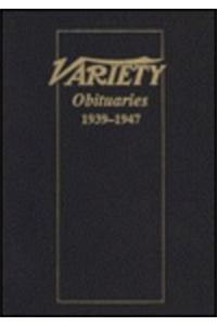 Variety Obituaries, 1939-47