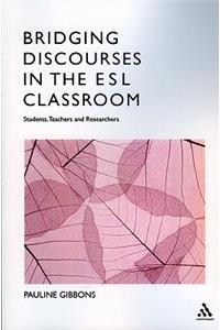 Bridging Discourses in the ESL Classroom