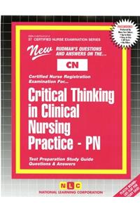 Critical Thinking in Clinical Nursing Practice (Pn)