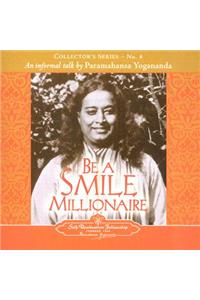 Be a Smile Millionaire