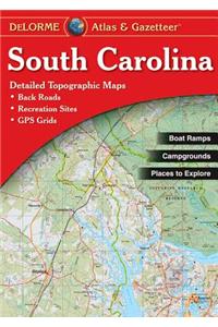 South Carolina Atlas and Gazetteer