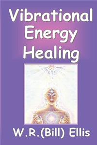 Vibrational Energy Healing