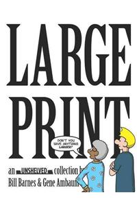 Large Print