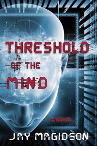 Threshold of the Mind