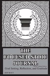 Focused Stoic Journal 28 Day Undated Edition