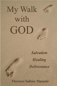 My Walk with God