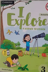 I Explore Level 3 Student'S Book With Poster And Online Ebook (Cbse - Science)