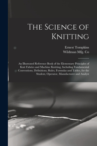 The Science of Knitting