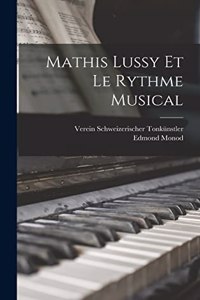 Mathis Lussy et le rythme musical