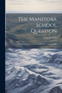 The Manitoba School Question