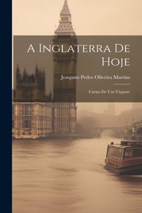 A Inglaterra De Hoje