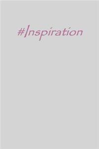 #inspiration