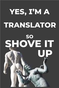Yes, I'm A Translator