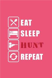 Eat Sleep Hunt Repeat