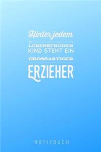 Hinter Jedem Lebensfrohen Kind Steht Ein Großartiger Erzieher