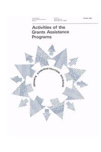 Activities of the Grants Assistance Programs