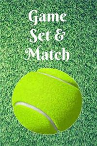 Game Set & Match