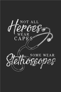 Not All Heroes Wear Capes