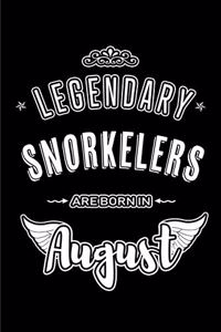 Legendary Snorkelers are born in August