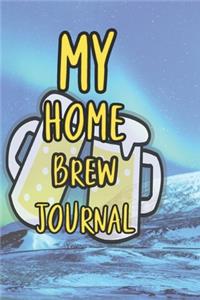 My Home Brew Journal