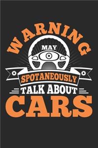 Warning Spontaneously Talk about Cars