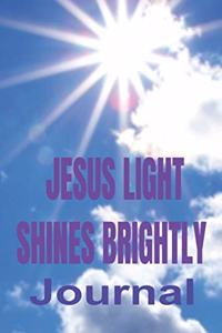 Jesus Light Shines Brightly
