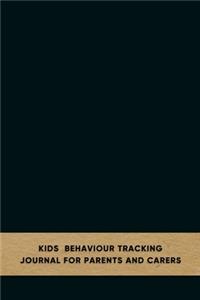 Kids behaviour tracking journal for parents and carers