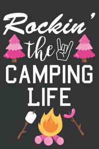 Rockin the Camping Life