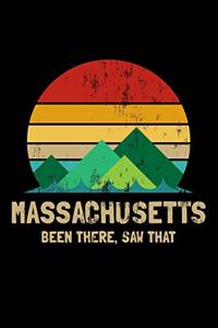 Massachusetts Been There Saw That