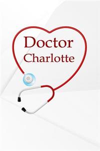 Doctor Charlotte: Weekly Meal Planner Track And Plan Your Meals 52 Week Food Planner / Diary / Log / Journal / Calendar Meal Prep And Planning Grocery List