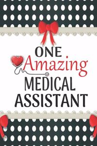 One Amazing Medical Assistant