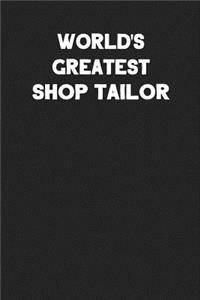 World's Greatest Shop Tailor