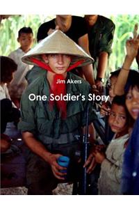 One Soldier's Story