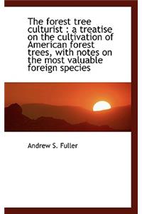 The Forest Tree Culturist