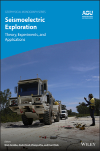 Seismoelectric Exploration: Theory, Experiments, and Applications