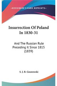 Insurrection Of Poland In 1830-31