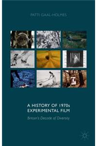 History of 1970s Experimental Film