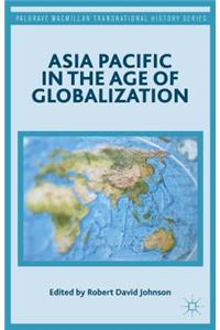 Asia Pacific in the Age of Globalization