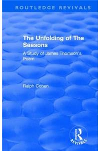 Routledge Revivals: The Unfolding of the Seasons (1970)