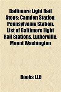 Baltimore Light Rail Stops
