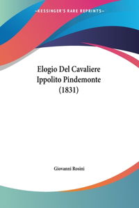 Elogio Del Cavaliere Ippolito Pindemonte (1831)
