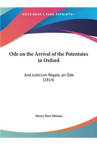 Ode on the Arrival of the Potentates in Oxford