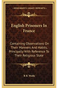 English Prisoners in France