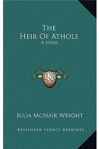 The Heir Of Athole