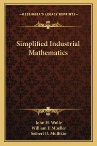 Simplified Industrial Mathematics