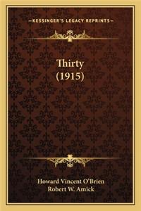 Thirty (1915)