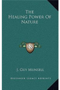 Healing Power Of Nature