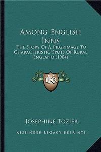 Among English Inns