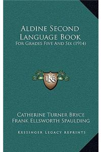 Aldine Second Language Book