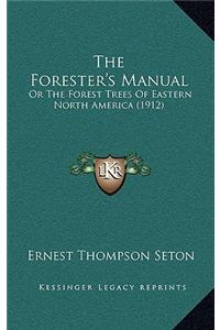 The Forester's Manual